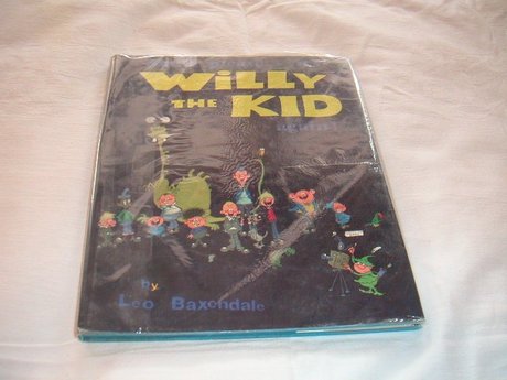 WILLY THE KID {SMILE PLEASE ITS} AGAIN! LEO BAXENDALE BOOK 3