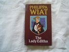 The Lady Editha  Philippa Wiat  Signed First Edition