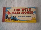 FUN WITH MARY MOUSE ENID BLYTON STRIP BOOK